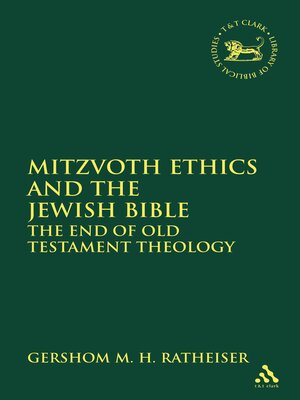cover image of Mitzvoth Ethics and the Jewish Bible